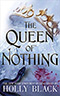 The Queen of Nothing